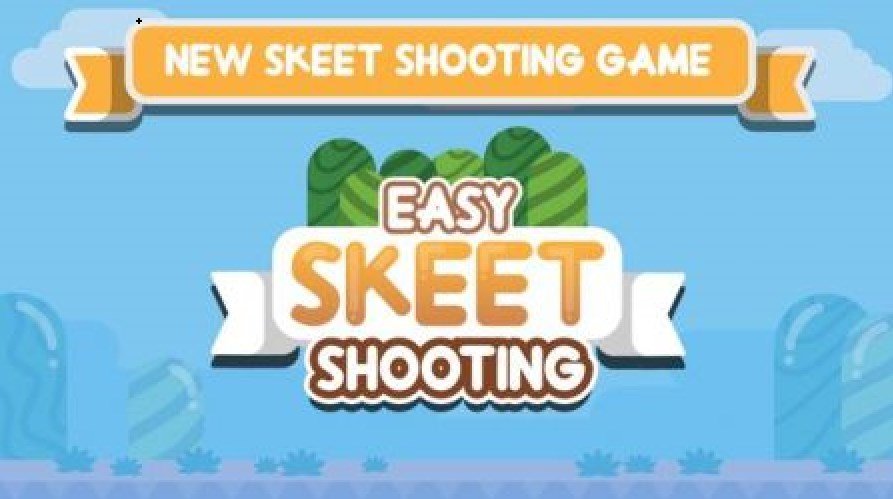 简易定向飞靶射击(Easy Skeet Shooting)